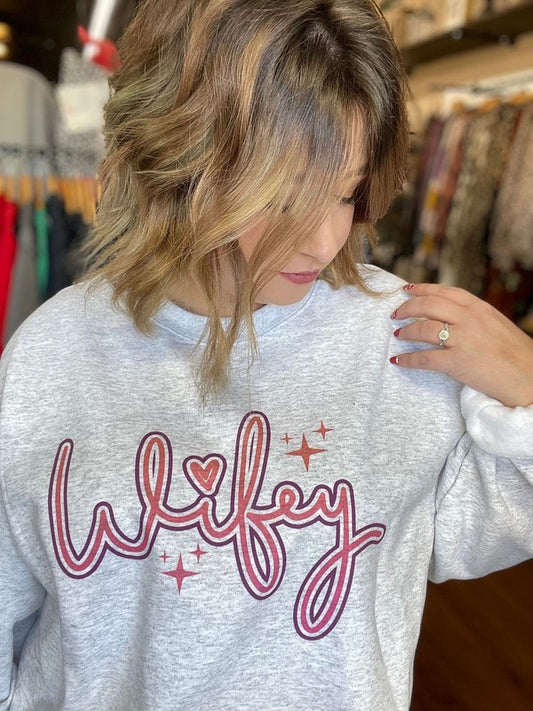 Wifey Sweatshirt